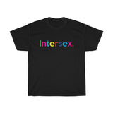 Intersex Tee + LGBTQIA + Pride + Ally + Gay + Pride