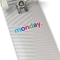 Monday: Days Of The Week Kiss-Cut Stickers For Calendar, Notebooks, Journals, Laptops (2 x 2, 3 x 3, 4 x 4, 6 X 6 ) Transparent & White