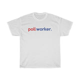 Poll Worker Shirt 2022 + Election Clerk Shirt + Election Officer Shirt Attire 2022 + Election Official Attire + Election Judge Shirt 2022