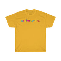 Professor T-Shirt + Virtual Classroom Ideas + Virtual Teaching Ideas + Back To School Shirts + Home School Ideas