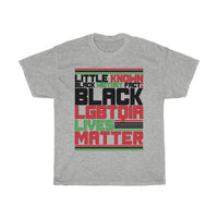 Little Known Black History Fact: Black LGBTQIA Matter T-Shirt