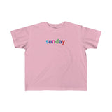 Sunday + Weekend +Weekday shirt + Kid's Fine Jersey Tee + Kids Clothing for Girls and Boys + Unisex Shirts