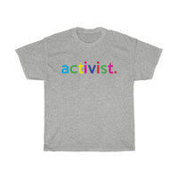 Activist / Anti-Racist T-Shirt / White Ally T-Shirt / Black Lives Matter / Unisex Shirt / Black Owned Shop