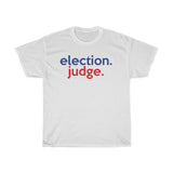 Election Judge Shirt Attire 2022 + Election Official Shirt 2022 + Poll Worker Shirt 2022 + Election Shirt  + Democracy + Vote